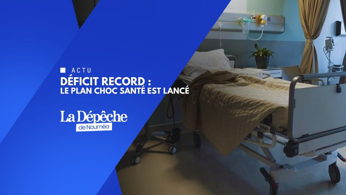 Santé en Nouvelle-Calédonie : le grand tour de vis budgétaire lancé