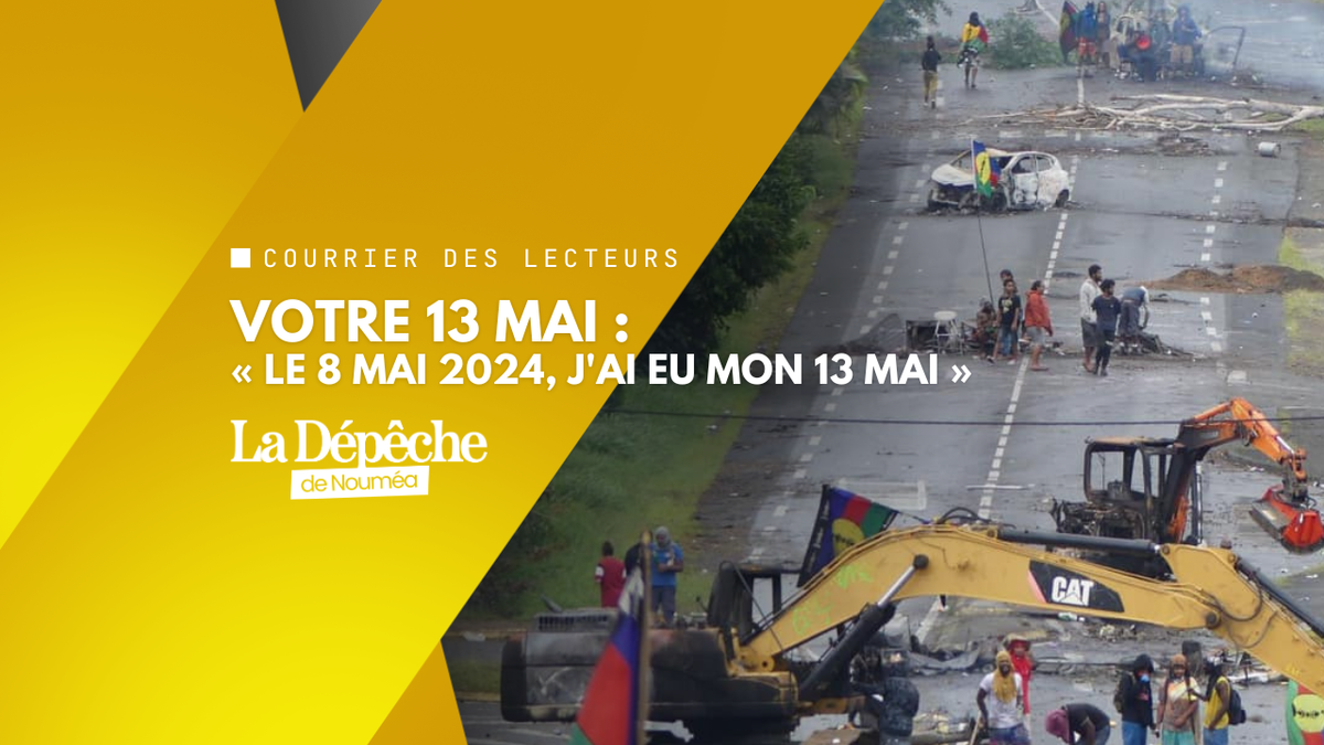 « Le 8 mai 2024, j'ai eu mon 13 mai »