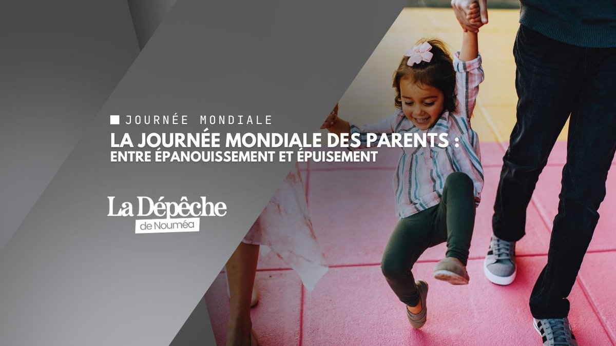 Journée mondiale des parents : un rôle universel, des réalités bien différentes