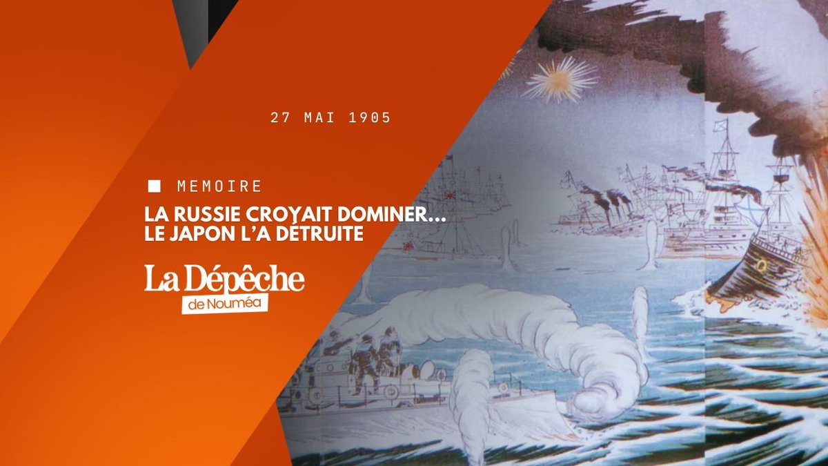 Tsushima : le jour où le Japon a humilié la Russie
