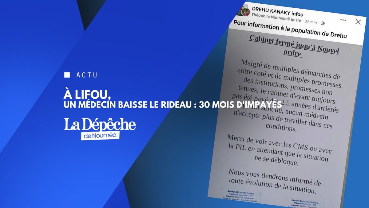 À Lifou, un médecin baisse le rideau : 30 mois d'impayés