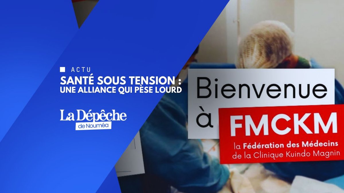 Réforme choc : la FEINC s’allie aux médecins de Kuindo