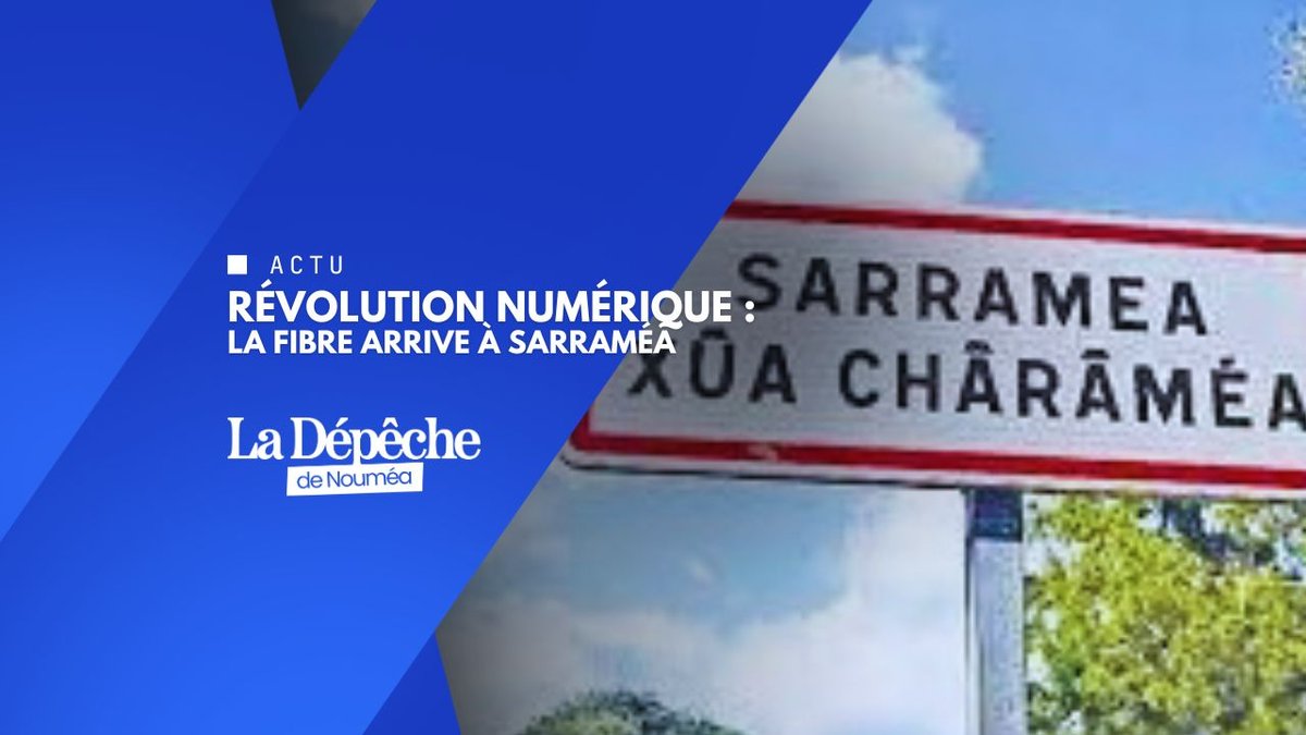 Sarraméa bascule dans l’ère du très haut débit