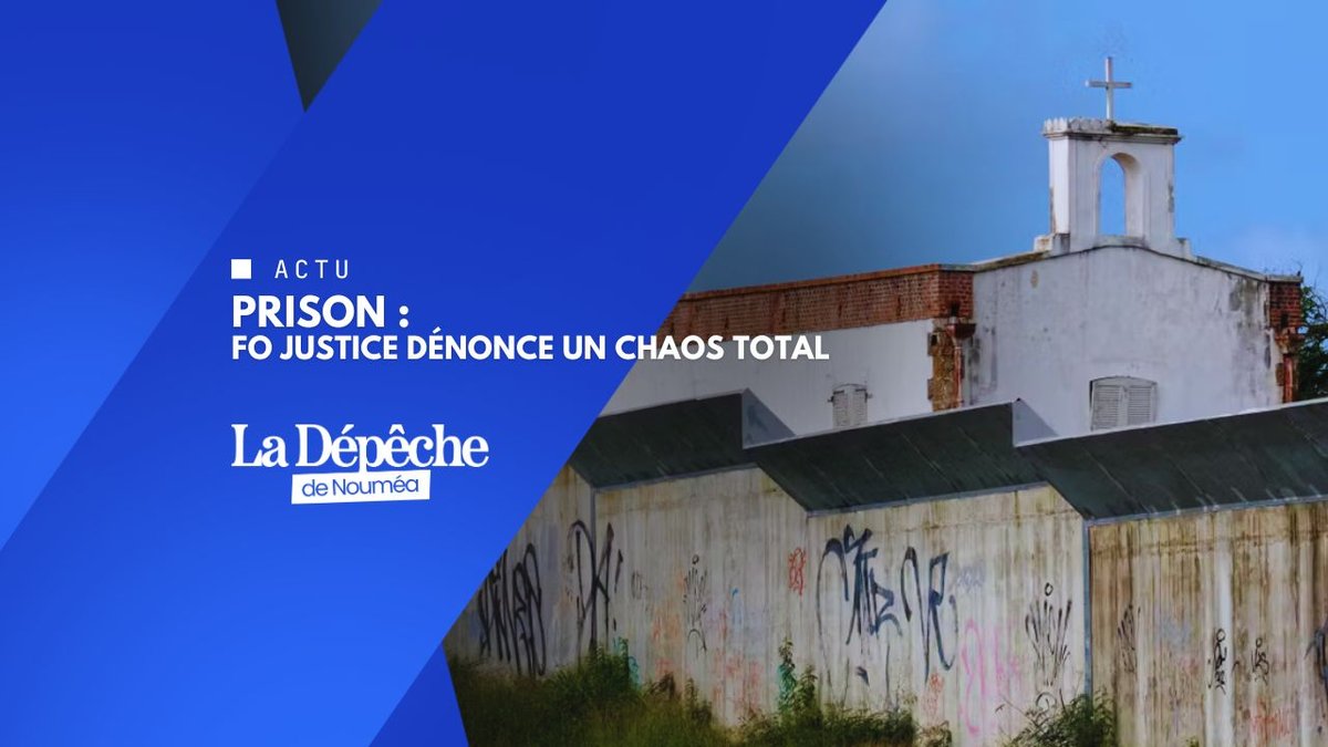 Nouméa : gestion explosive en prison