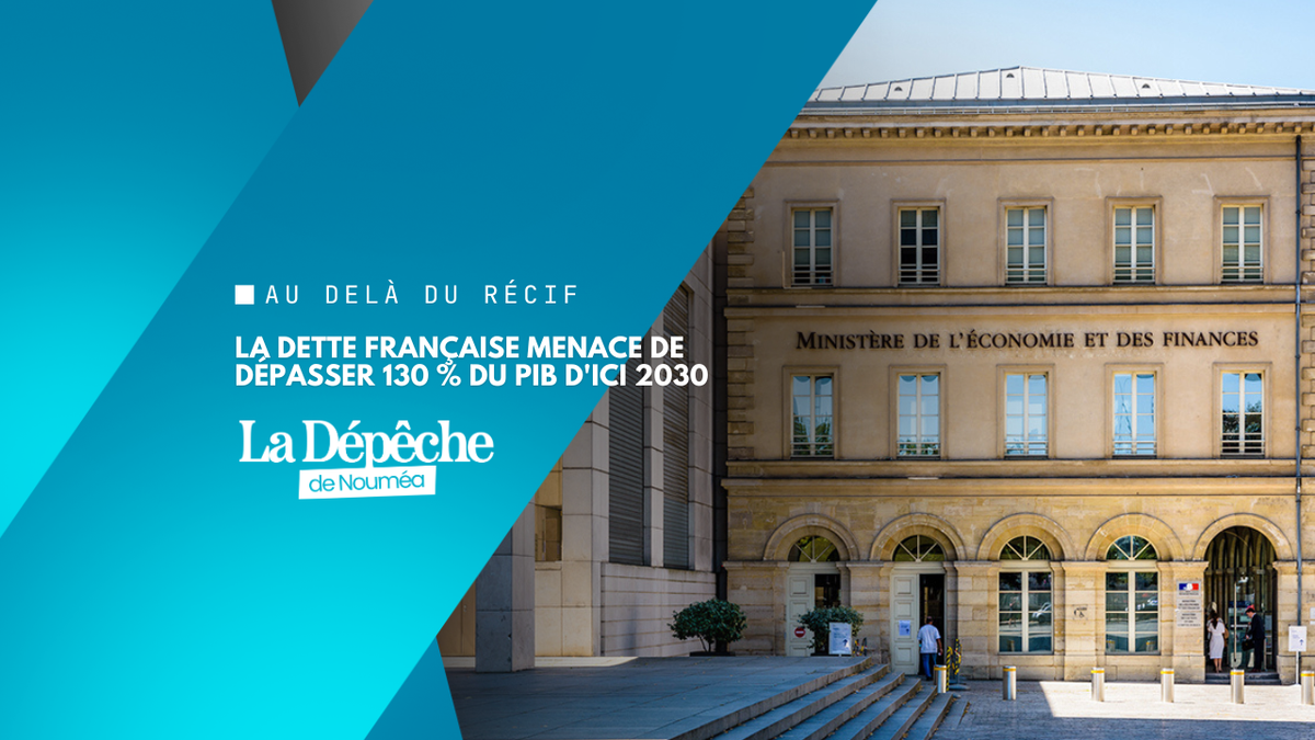 Dette publique : 126 milliards d'euros d'efforts nécessaires pour stabiliser les finances de la France d'ici 2032