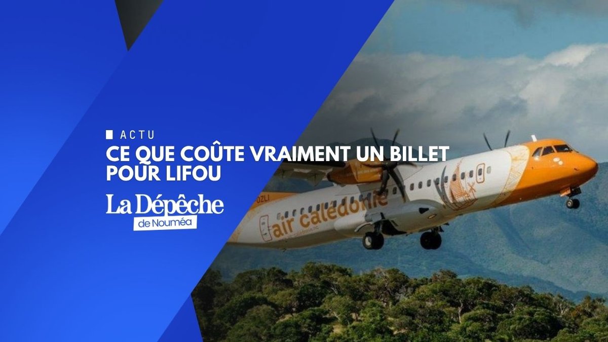 Ce que coûte vraiment un billet pour Lifou