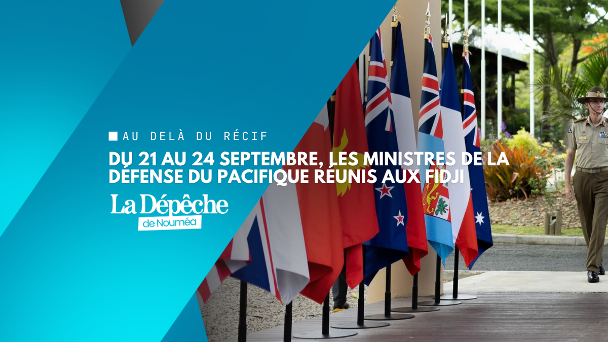 Pacifique : les ministres de la Défense réunis aux Fidji du 21 au 24 septembre