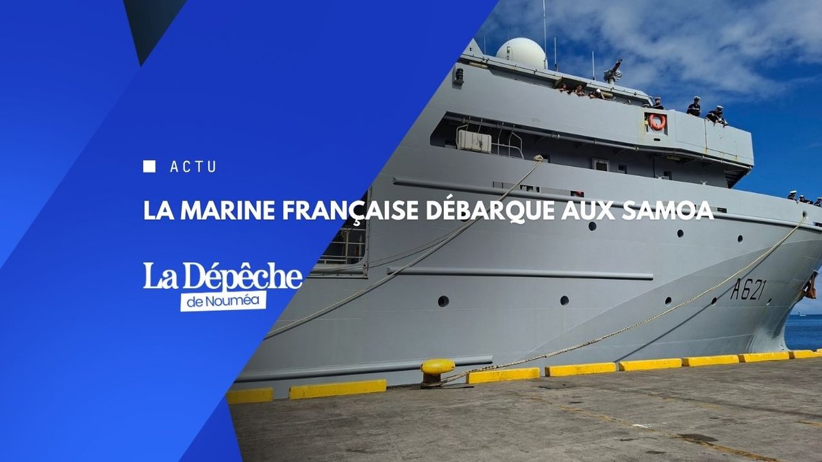 Le D'Entrecasteaux s'invite aux Samoa