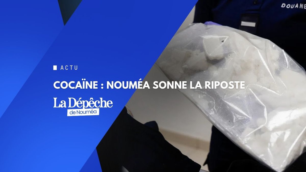 15 pays à Nouméa contre la cocaïne