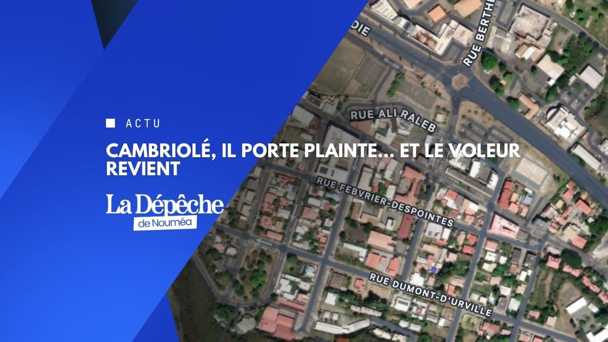 Vallée du Tir : le culot d’un cambrioleur