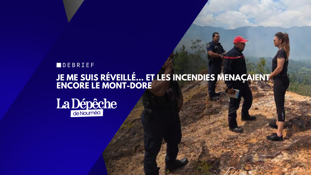 Je me suis réveillé… et les incendies menaçaient encore le Mont-Dore